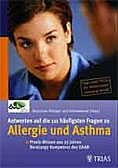 Antworten auf die 111 häufigsten Fragen zu Allergie und Asthma