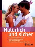 Natürlich und sicher