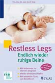 Restless Legs, Endlich wieder ruhige Beine