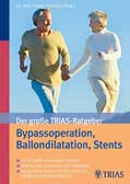 Bypassoperation, Ballondilatation, Stents