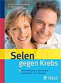 Selen gegen Krebs