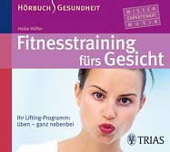 Fitnesstraining fürs Gesicht, 1 Audio-CD