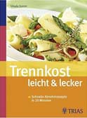 Trennkost leicht & lecker