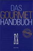 Das Gourmet Handbuch