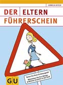 Der Eltern-Führerschein