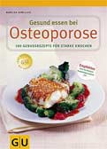 Gesund essen bei Osteoporose