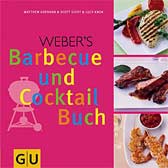 Weber´s Barbecue und Cocktail Buch