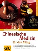 Chinesische Medizin für den Alltag