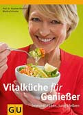 Vitalküche für Genießer