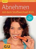 Abnehmen mit dem Stoffwechsel-Kick