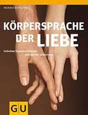 Körpersprache der Liebe