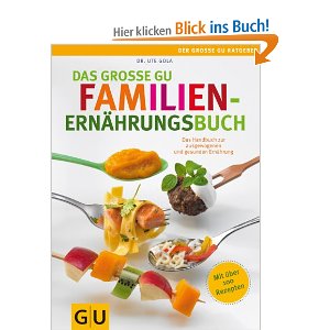 Das große GU Familienernährungsbuch