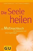 Die Seele heilen