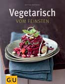 Vegetarisch vom Feinsten