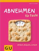 Abnehmen für Faule