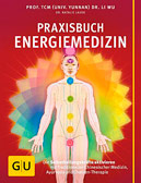 Praxisbuch Energiemedizin