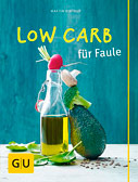 Low Carb für Faule