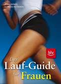Der Lauf-Guide für Frauen