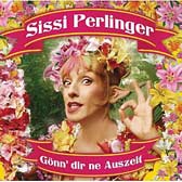 SISSI PERLINGER – GÖNN‘ DIR NE AUSZEIT