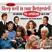 Sleep well in your Bettgestell