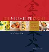 Die 5-Elemente-Küche