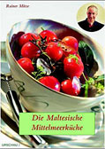 Die Maltesische Mittelmeerküche