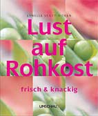 Lust auf Rohkost