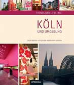 Trends und Lifestyle Köln und Umgebung