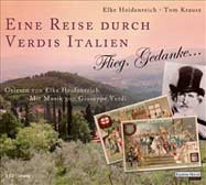 Eine Reise durch Verdis Italien, 2 Audio-CDs