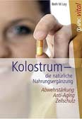 Kolostrum - die natürliche Nahrungsergänzung