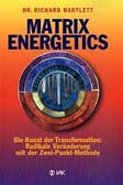 Matrix Energetics