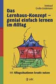 Das Lernhaus-Konzept – genial einfach lernen im Alltag