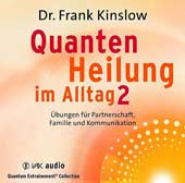 Quantenheilung im Alltag 2