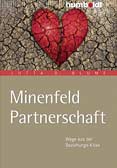 Minenfeld Partnerschaft