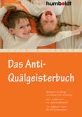 Das Anti-Quälgeisterbuch