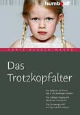 Das Trotzkopfalter