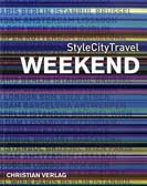 StyleCityTravel Weekend