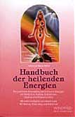 Handbuch der heilenden Energien