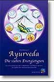 Ayurveda, Das Geheimnis der sieben Energietypen