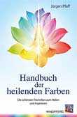 Handbuch der heilenden Farben