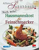 Hausmannskost für Feinschmecker