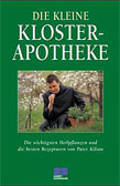 Die kleine Klosterapotheke