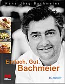 Einfach. Gut. Bachmeier