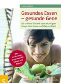 Gesund Essen - gesunde Gene