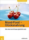 Mood-Food-Glücksnahrung