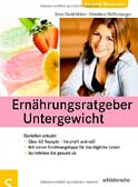 Ernährungsratgeber Untergewicht