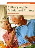 Ernährungsratgeber Arthritis und Arthrose