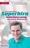 Superhirn - Gedächtnistraining mit dem Weltmeister