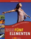 Gesund und vital mit den Fünf Elementen