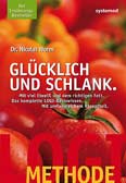 Glücklich und schlank